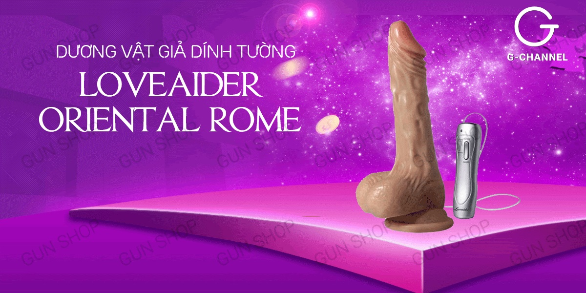  Phân phối Dương vật giả dính tường - Loveaider Oriental Rome chính hãng